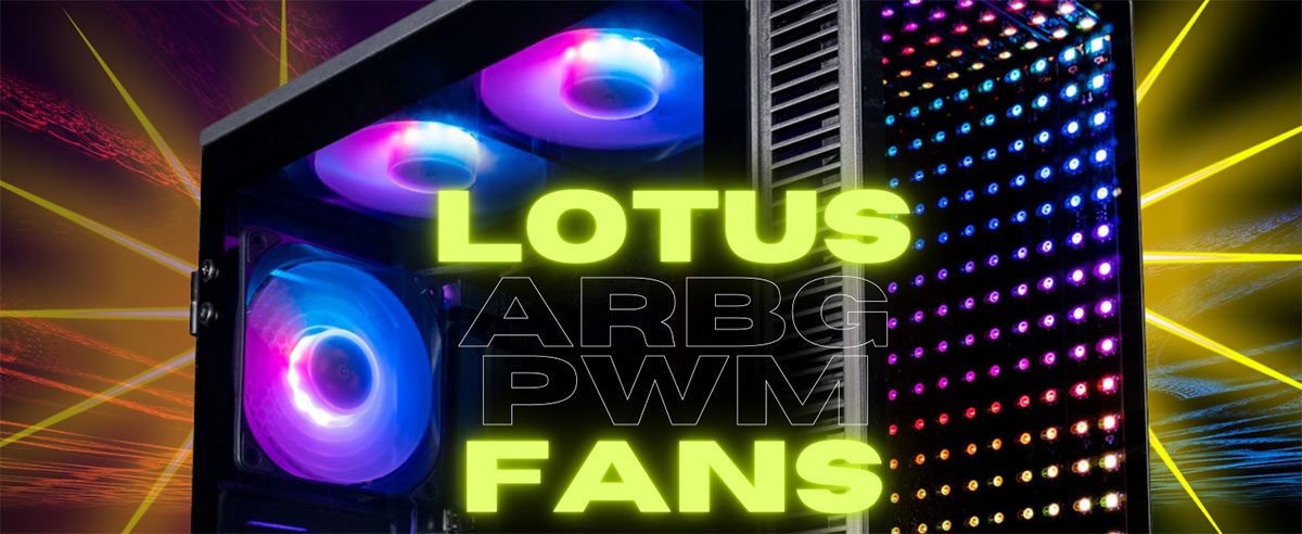 Lotus Fans in PC